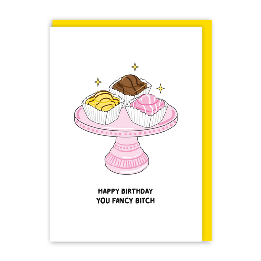 Fancy Bitch Birthday Card