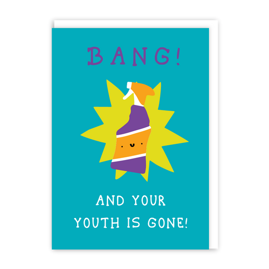 Bang Spray Birthday Card