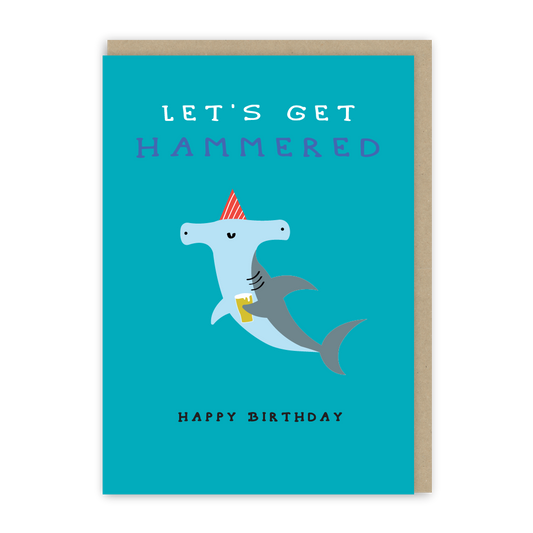 Get Hammered Birthday Card